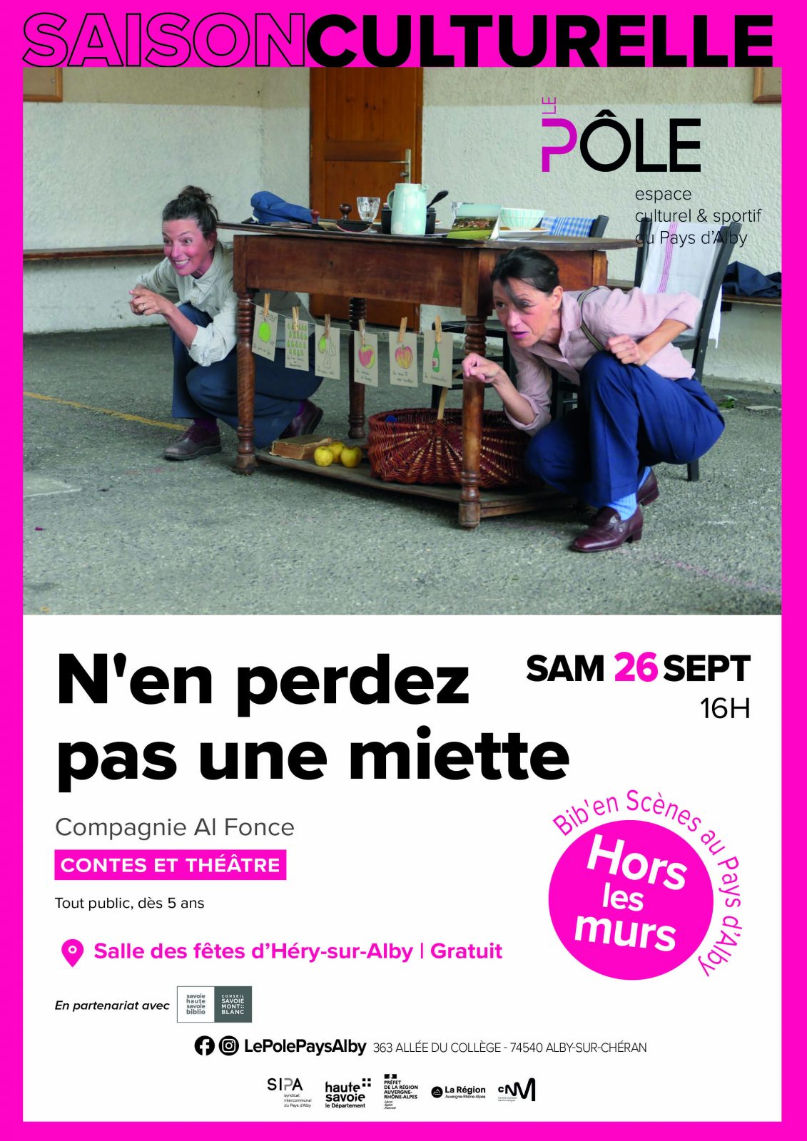 Théâtre : N&rsquo;en perdez pas une miette