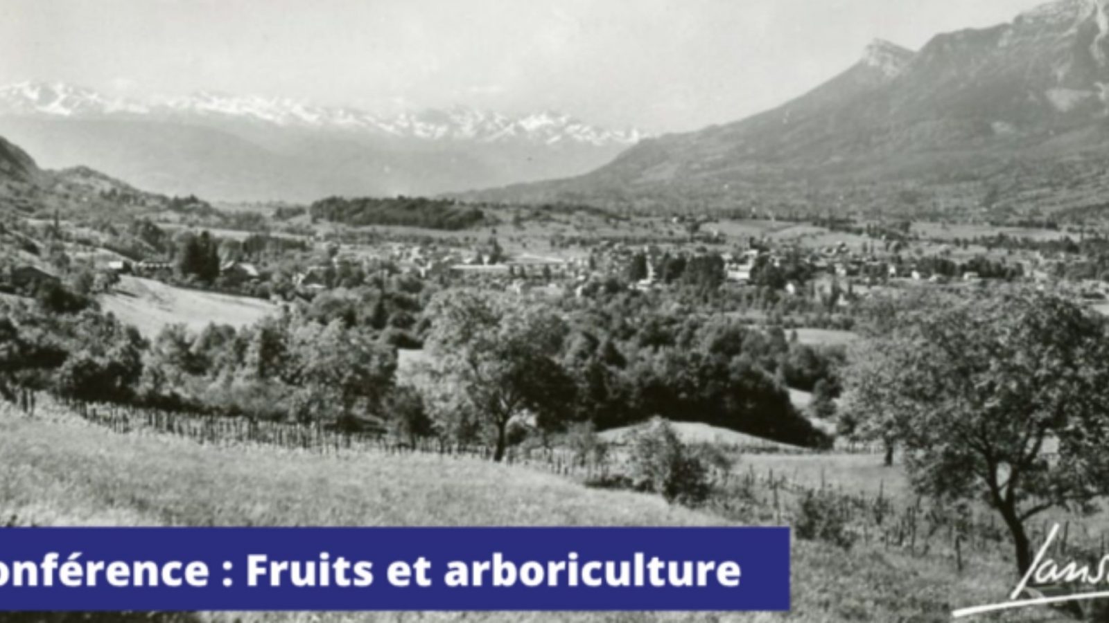 Conférence : « L’économie du Verger, fruits et arboriculture dans l’ancienne Savoie » (XIII-XIXe s.)
